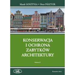 Fotografia okładki "Konserwacja i ochrona zabytków architektury"
