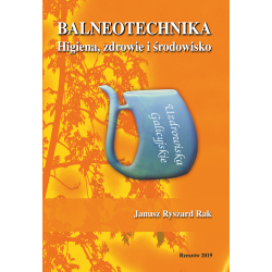 Fotografia okładki książki "Balneotechnika. Higiena, zdrowie i środowisko"