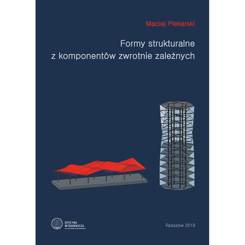 Zdjęcie okładki "Formy strukturalne z komponentów zwrotnie zależnych"