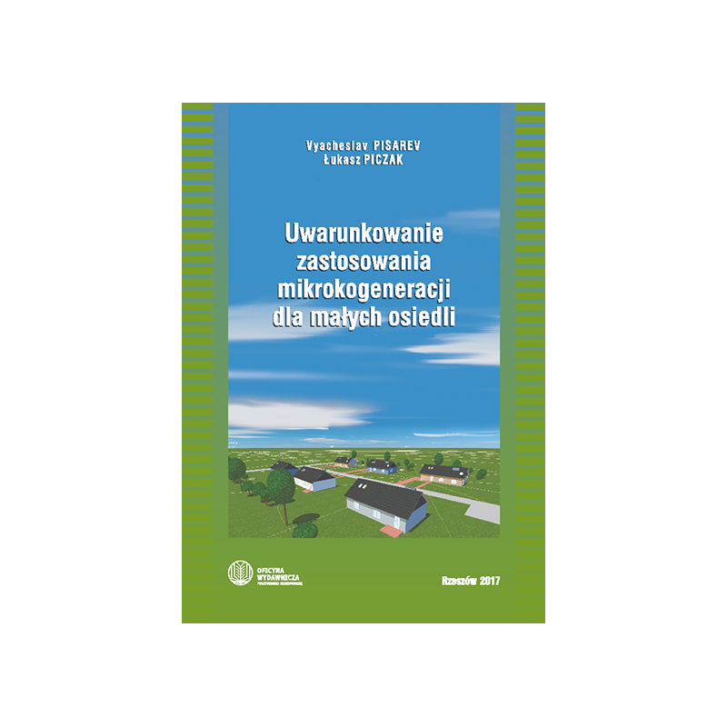 Fotografia podręcznika akademickiego "Uwarunkowanie zastosowania mikrokogeneracji dla małych osiedli"